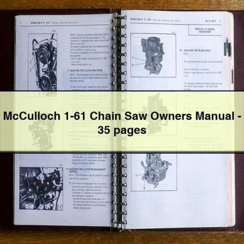 McCulloch 1-61 Chain Saw Owners Manual - 35 pages PDF Download