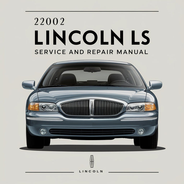 2002 Lincoln LS Service And Repair Manual