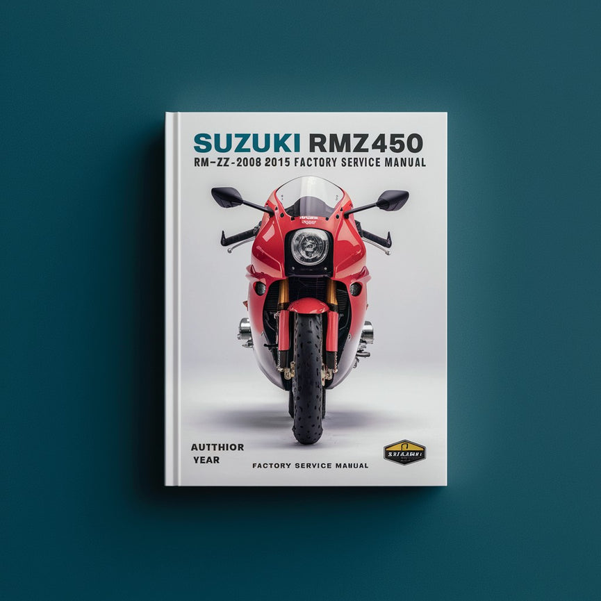 Suzuki Rmz450 Rm-z450 2008-2015 Factory Service Repair Manual