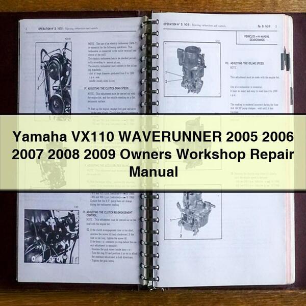 Yamaha VX110 WAVERUNNER 2005 2006 2007 2008 2009 Owners Workshop Repair Manual