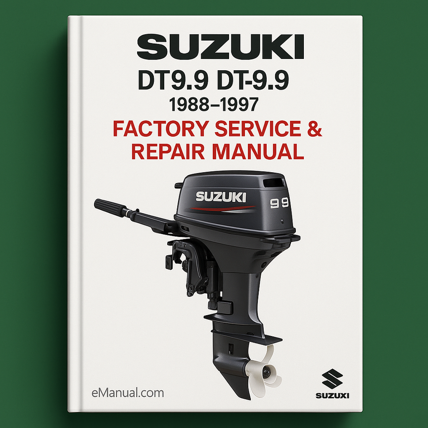 Suzuki DT9.9 DT-9.9 1988-1997 Factory Service Repair Manual