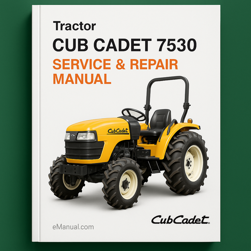 Cub Cadet 7530 Service Repair Manual