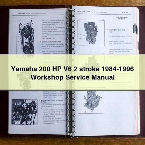 Yamaha 200 HP V6 2 stroke 1984-1996 Workshop Service Repair Manual