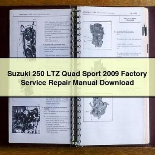 Suzuki 250 LTZ Quad Sport 2009 Factory Service Repair Manual Download PDF