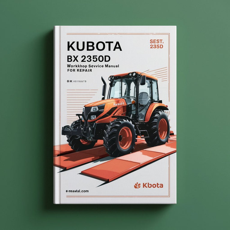 Kubota BX 2350D Workshop Service Manual for Repair