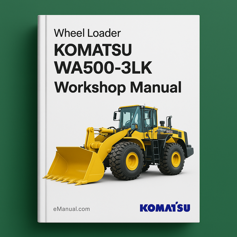 Komatsu WA500 3LK Wheel Loader Operation Maintenance Service Repair Workshop Manual Pdf