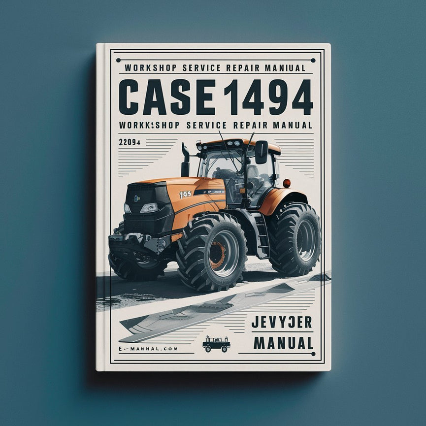 Case 1494 Workshop Service Repair Manual