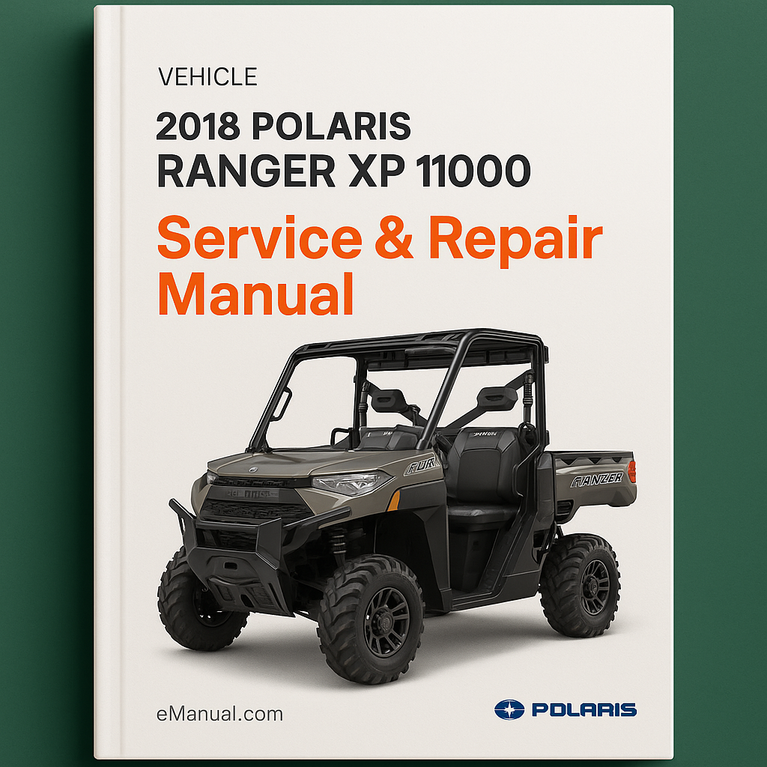 2018 Polaris Ranger XP 1000 Service Repair Manual