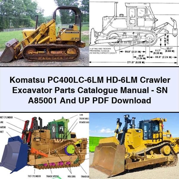 Komatsu PC400LC-6LM HD-6LM Crawler Excavator Parts Catalogue Manual-SN A85001 And UP