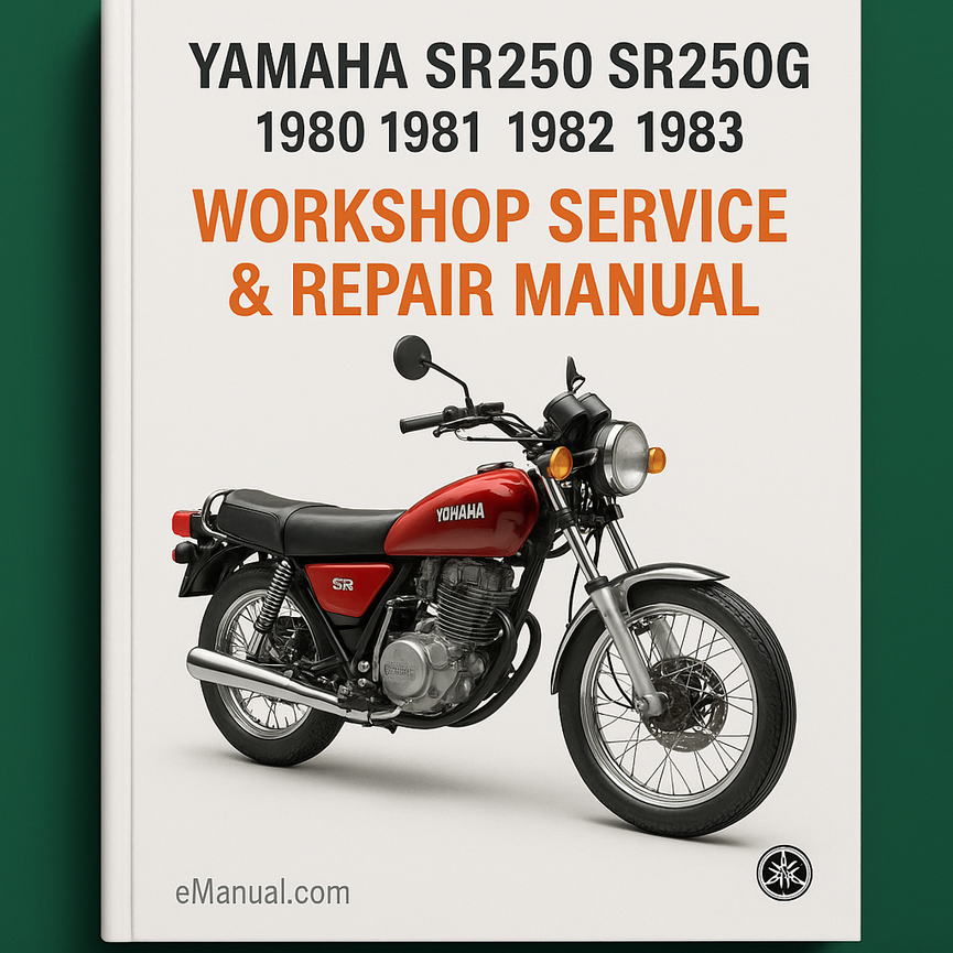 Yamaha Sr250 Sr250g 1980 1981 1982 1983 Workshop Service Repair Manual