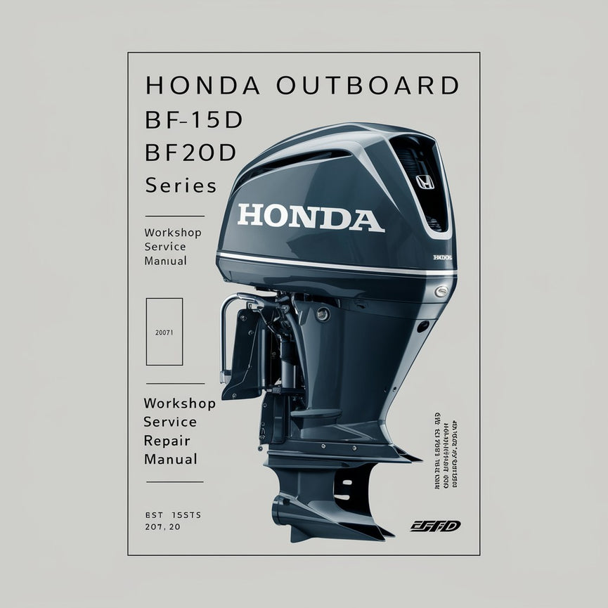 HONDA OUTBOARD BF15D BF20D Series Workshop Service Repair Manual PDF Download