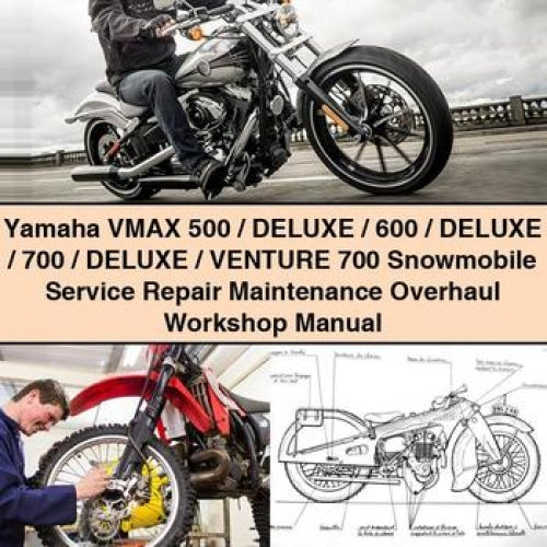 Yamaha VMAX 500 / DELUXE / 600 / DELUXE / 700 / DELUXE / Venture 700 Snowmobile Service Repair Maintenance Overhaul Workshop Manual