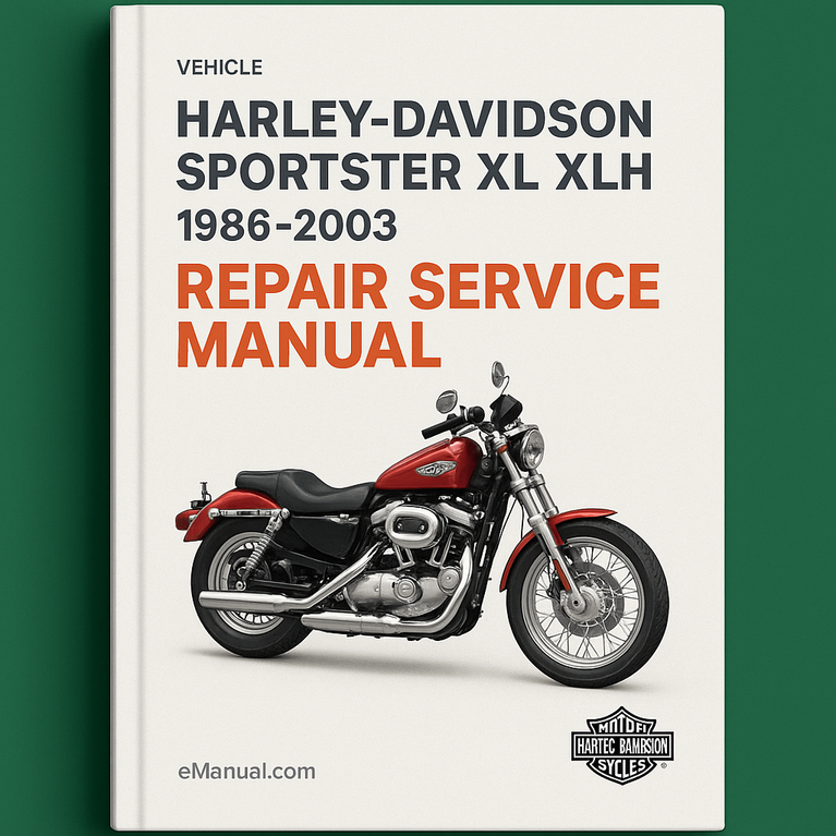 Harley Davidson Sportster XL XLH 1986-2003 Repair Service Manual 1987 1988 1989 1990 1991 1992 1993 1994 1995 1996 1997 1998 1999 2000 2001 2002