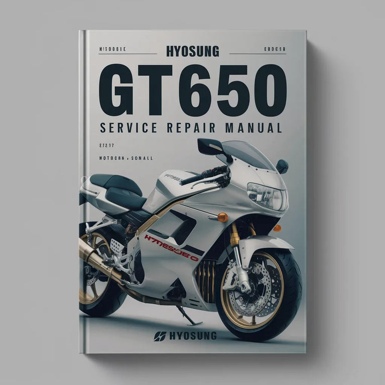 Hyosung GT650 Service Repair Manual