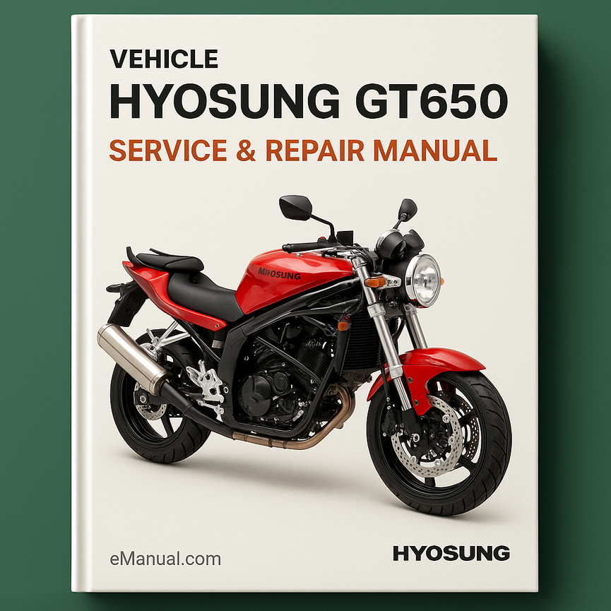 Hyosung GT650 Service Repair Manual