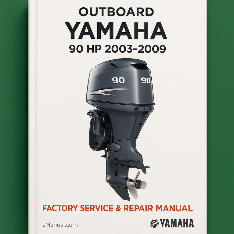 Yamaha 90 HP 2003-2009 Factory Service Repair Manual