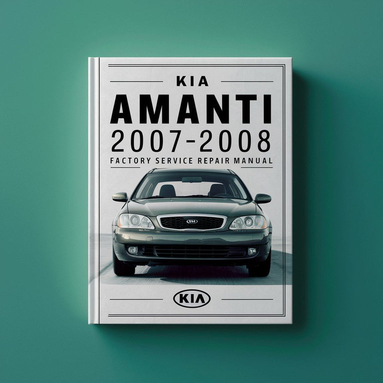 Kia Amanti 2007-2008 Manual de reparación de servicio de fábrica Descargar PDF