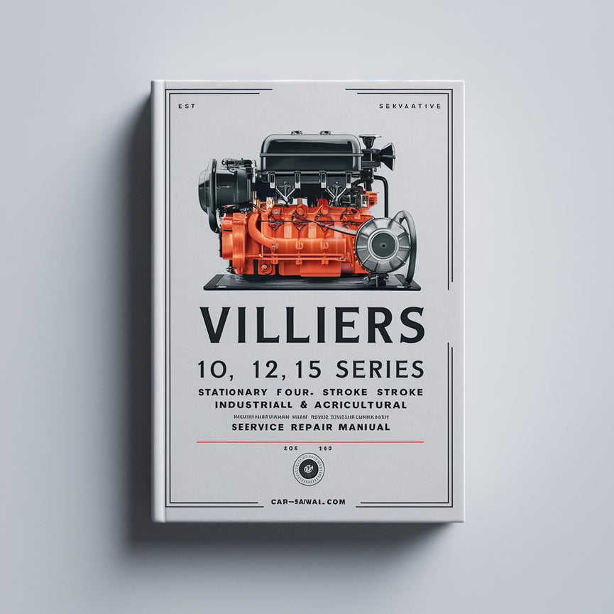 Manual completo de reparación de servicio de taller de motor agrícola e industrial estacionario de cuatro tiempos serie Villiers 10 12 15 Descargar PDF