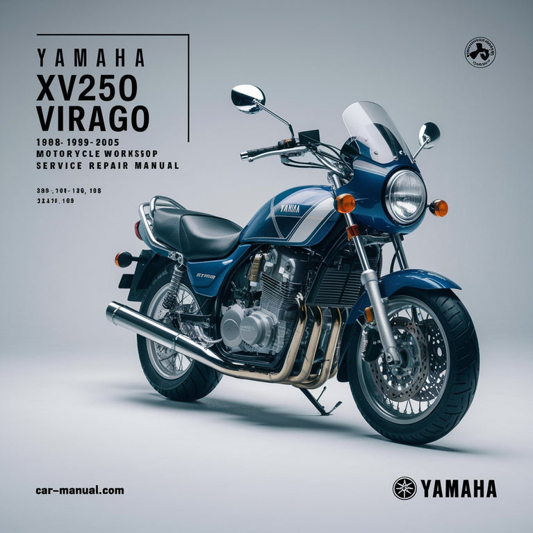 Yamaha XV250 Virago 1988-2005 Motorrad-Werkstatt-Service-Reparaturhandbuch 1989 1990 1991 1992 1993 1994 1995 1996 1997 1998 1999 2000 2001 2002 2003 2004 PDF-Download