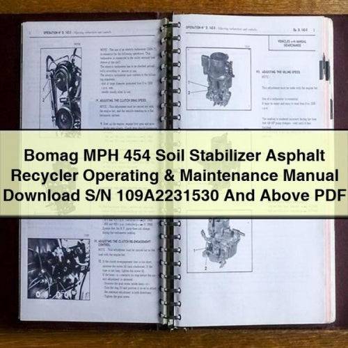 Bomag MPH 454 Soil Stabilizer Asphalt Recycler Operating & Maintenance Manual Download S/N 109A2231530 And Above PDF