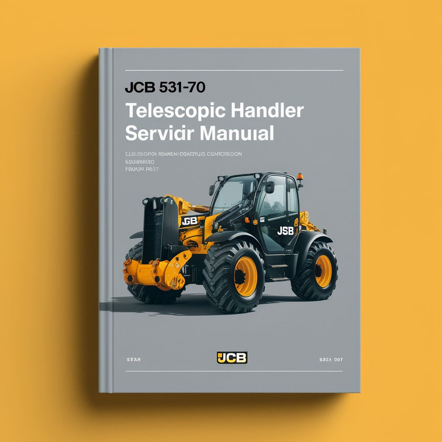 JCB 531-70 Telescopic Handler Service Repair Manual