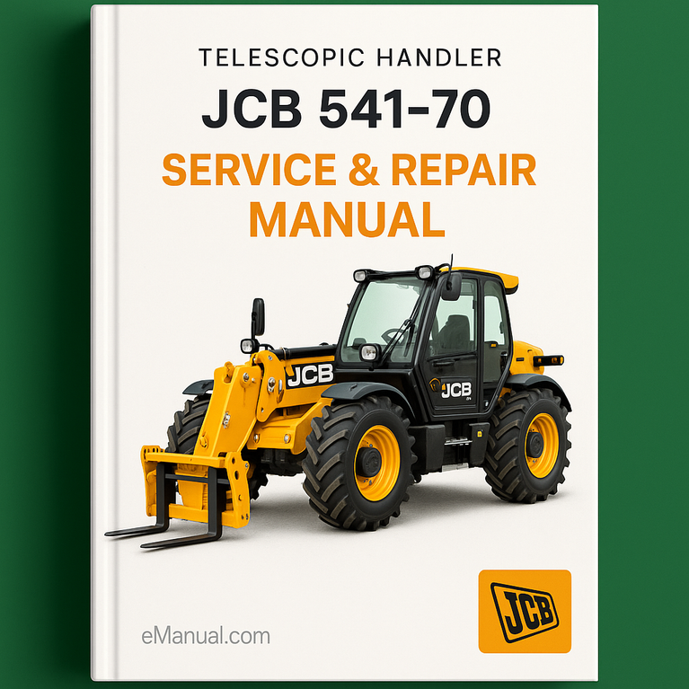 JCB 541-70 Telescopic Handler Service Repair Manual