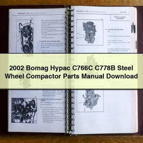 2002 Bomag Hypac C766C C778B Steel Wheel Compactor Parts Manual Download PDF