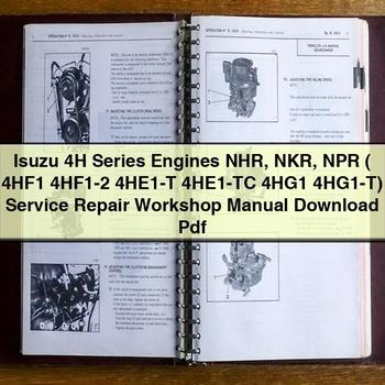 Isuzu 4H Series Engines NHR NKR NPR ( 4HF1 4HF1-2 4HE1-T 4HE1-TC 4HG1 4HG1-T) Service Repair Workshop Manual