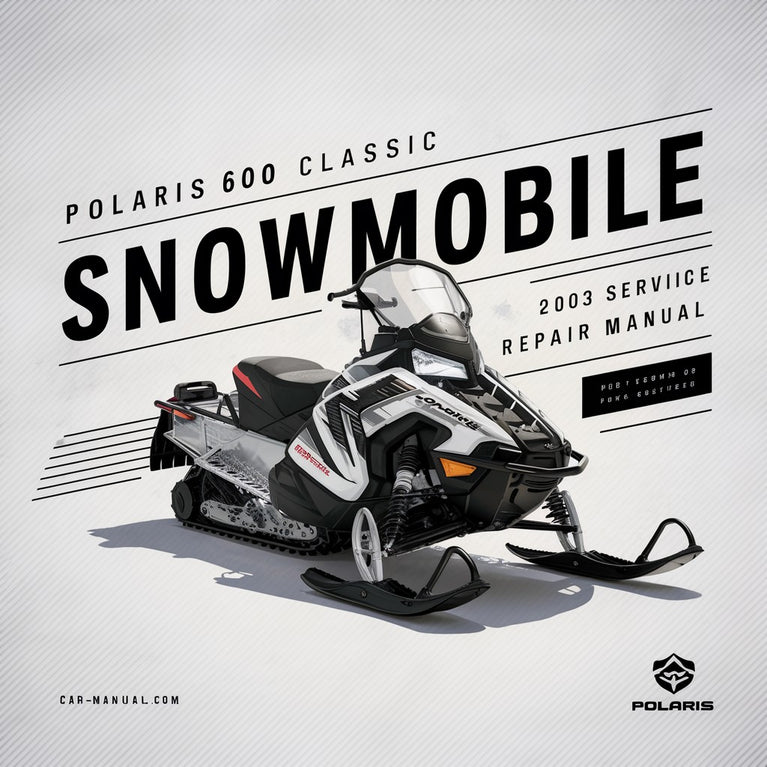 Polaris 600 Classic Snowmobile 2002 2003 Service Repair Manual