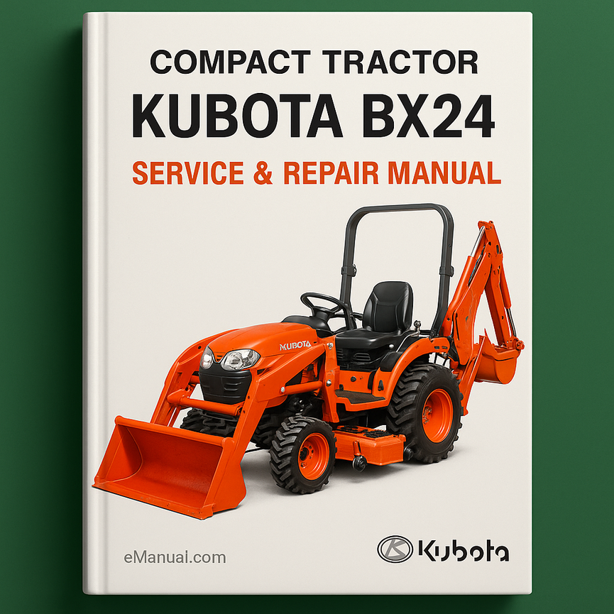 Kubota Bx24 Compact Tractor Service Repair Manual