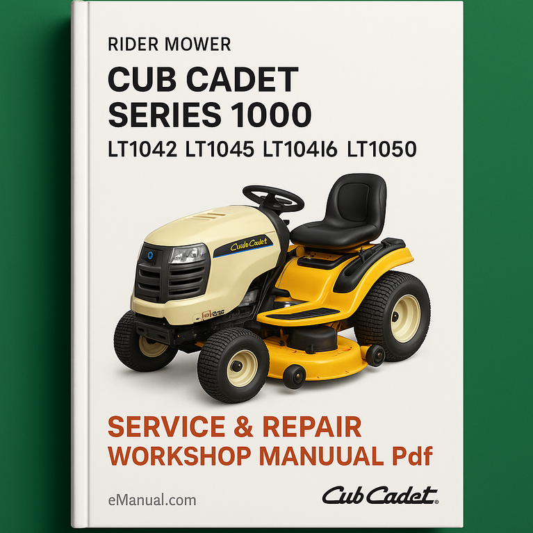 Cub Cadet Series 1000 LT1042 LT1045 LT1046 LT1050 Rider Mower Service Repair Workshop Manual Pdf