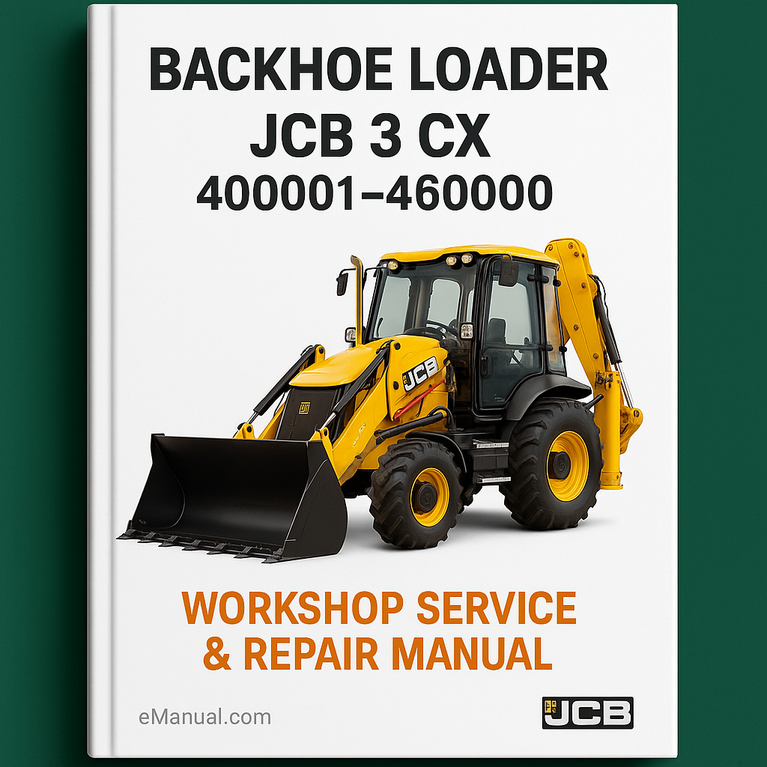 JCB 3 CX 400001-460000 Workshop Service Repair Manual