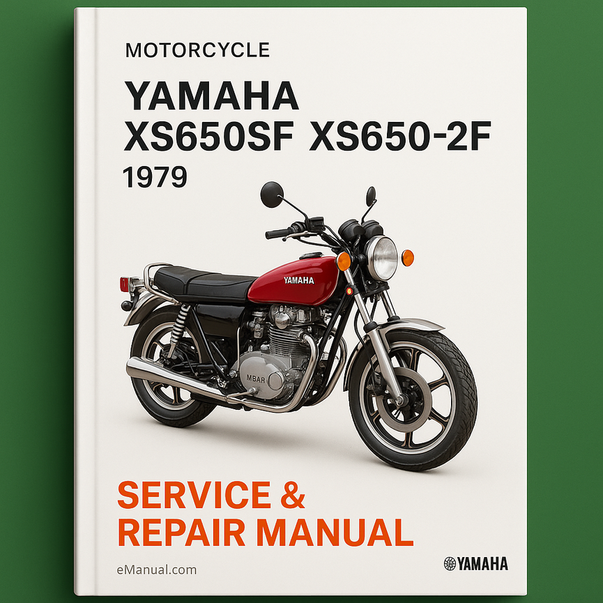 Yamaha XS650SF XS650-2F 1979 Service Repair Manual