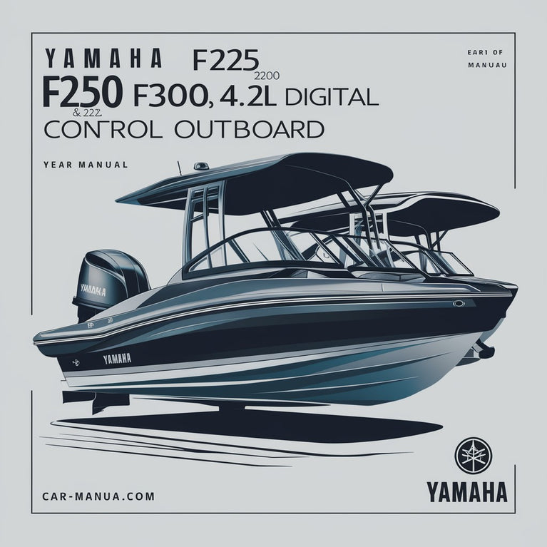 Yamaha F225 F250 F300 4.2L Digital Control Outboard 2014 Service Repair Workshop Manual  Pdf