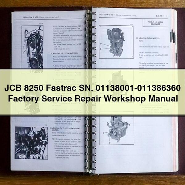 JCB 8250 Fastrac SN. 01138001-011386360 Factory Service Repair Workshop Manual