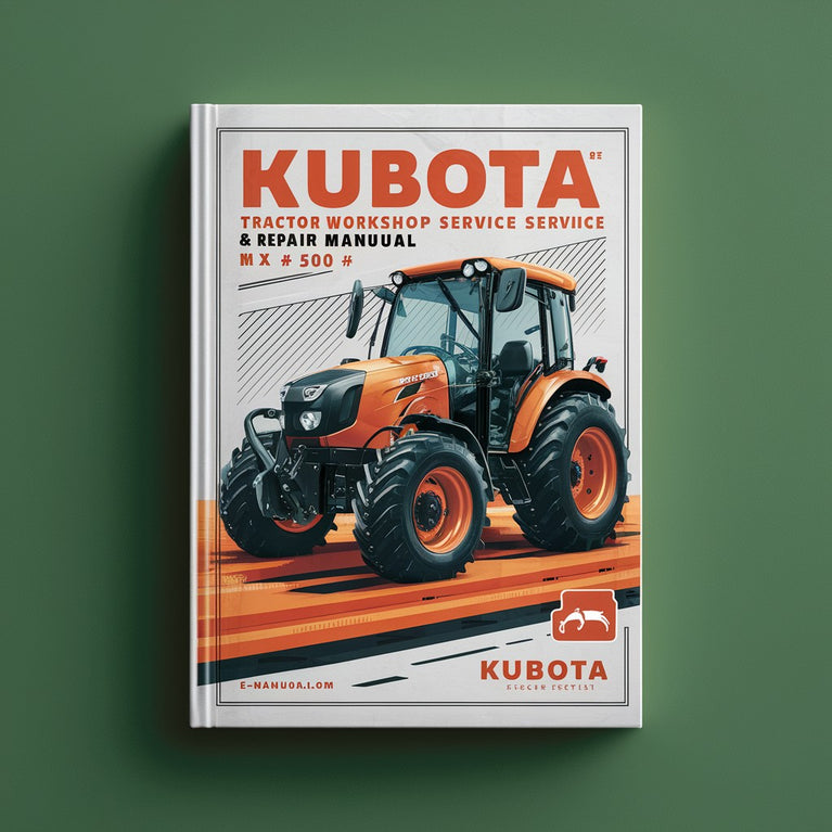 Kubota MX5000 Tractor Workshop Service & Repair Manual MX 5000 # 1 Download PDF