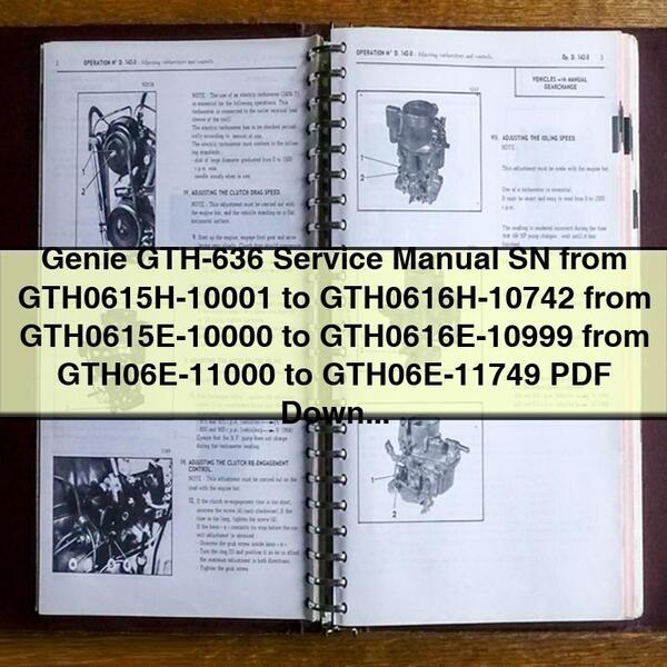 Genie GTH-636 Service Repair Manual SN from GTH0615H-10001 to GTH0616H-10742 from GTH0615E-10000 to GTH0616E-10999 from GTH06E-11000 to GTH06E-11749 PDF Download