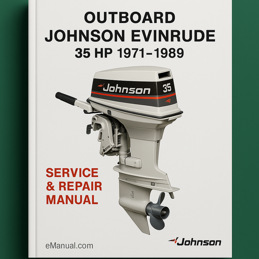 JOHNSON EVINRUDE 35 HP OUTBOARD 1971-1989 Service Repair Manual