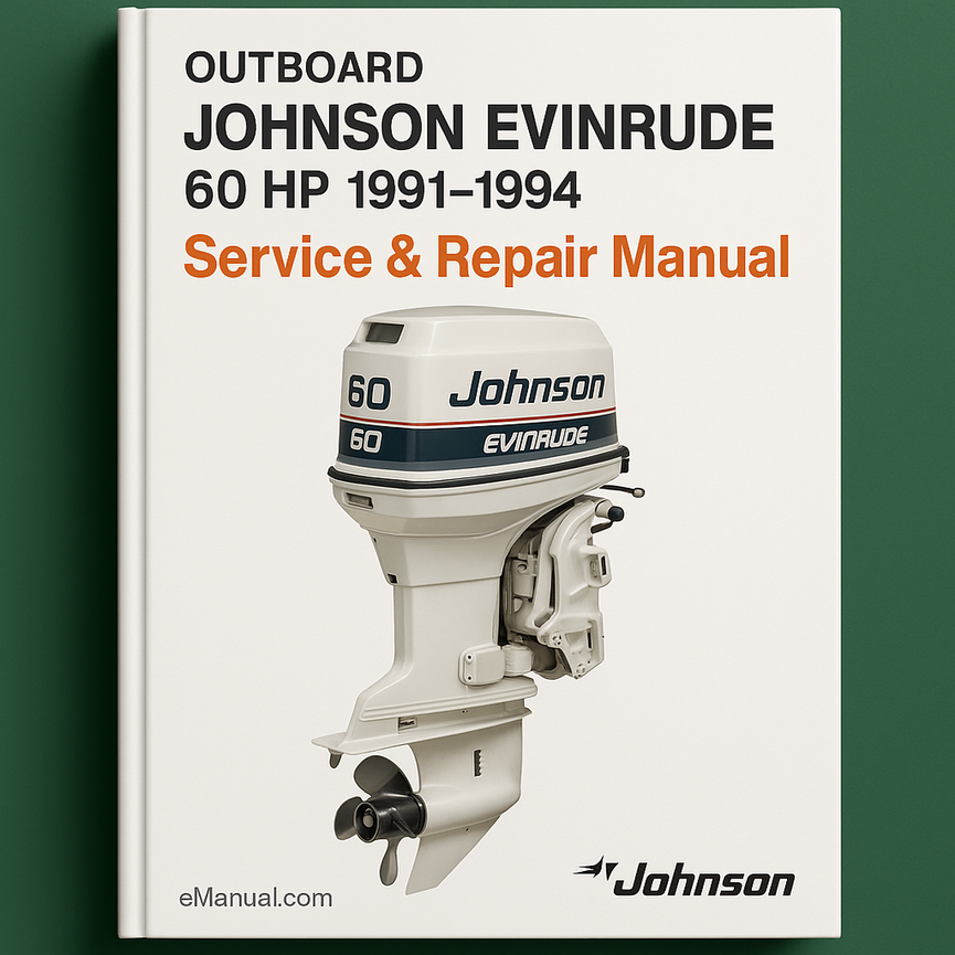 JOHNSON EVINRUDE 60 HP OUTBOARD 1991-1994 Service Repair Manual