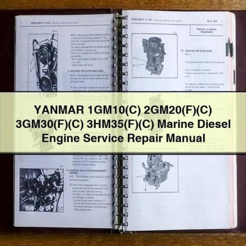 YANMAR 1GM10(C) 2GM20(F)(C) 3GM30(F)(C) 3HM35(F)(C) Marine Diesel Engine Service Repair Manual PDF Download