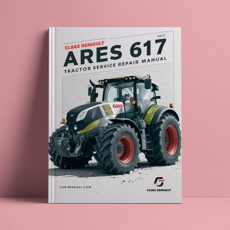 CLAAS RENAULT ARES 617 Tractor Service Repair Manual PDF Download