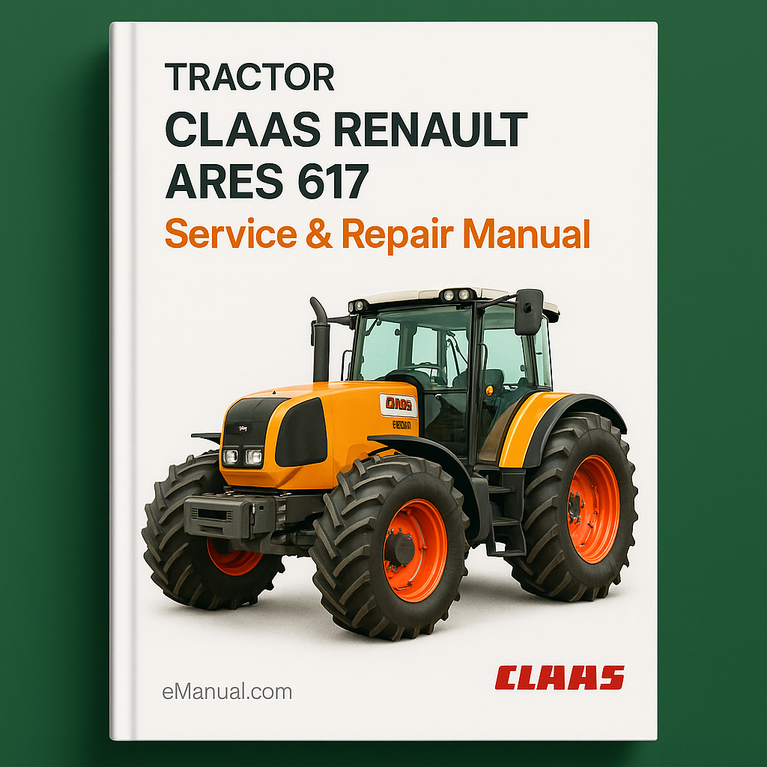 CLAAS RENAULT ARES 617 Tractor Service Repair Manual