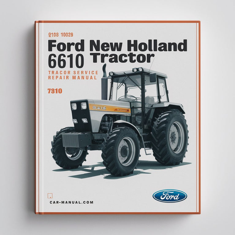 Ford New Holland 6610 Tractor Service Repair Manual