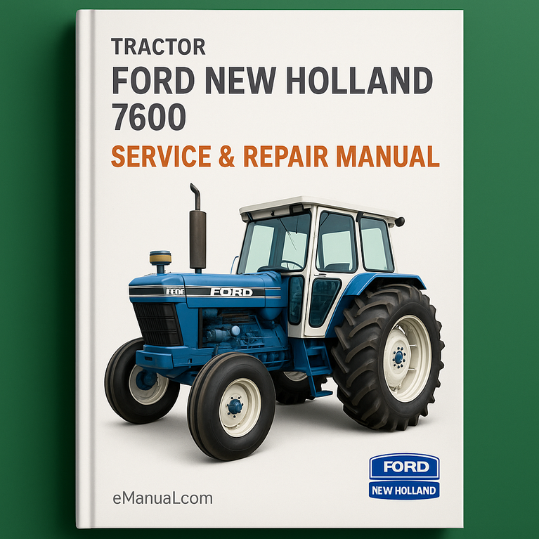 Ford New Holland 7600 Tractor Service Repair Manual