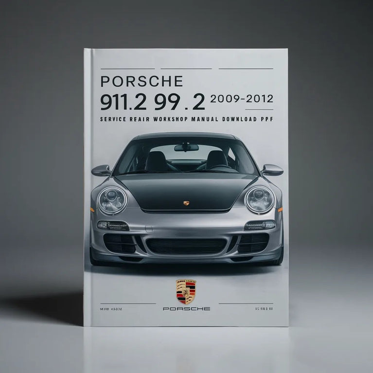 Porsche 911 997.2 MK2 2009-2012 Service Repair Workshop Manual