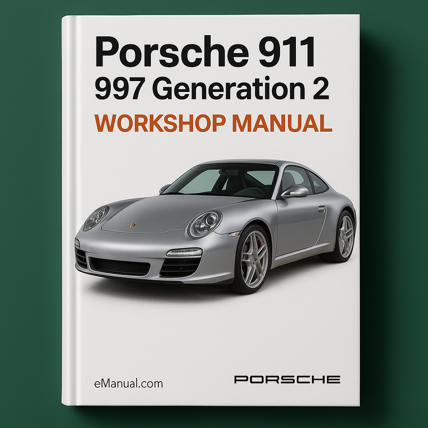 Porsche 911 997 Generación 2 Cubre todos los vehículos 997.2 Carrera 2 Carrera 4 S Cabrio GT3 y Turbo Modelos 2009-2012 Manual de taller de reparación de servicio Descargar Pdf