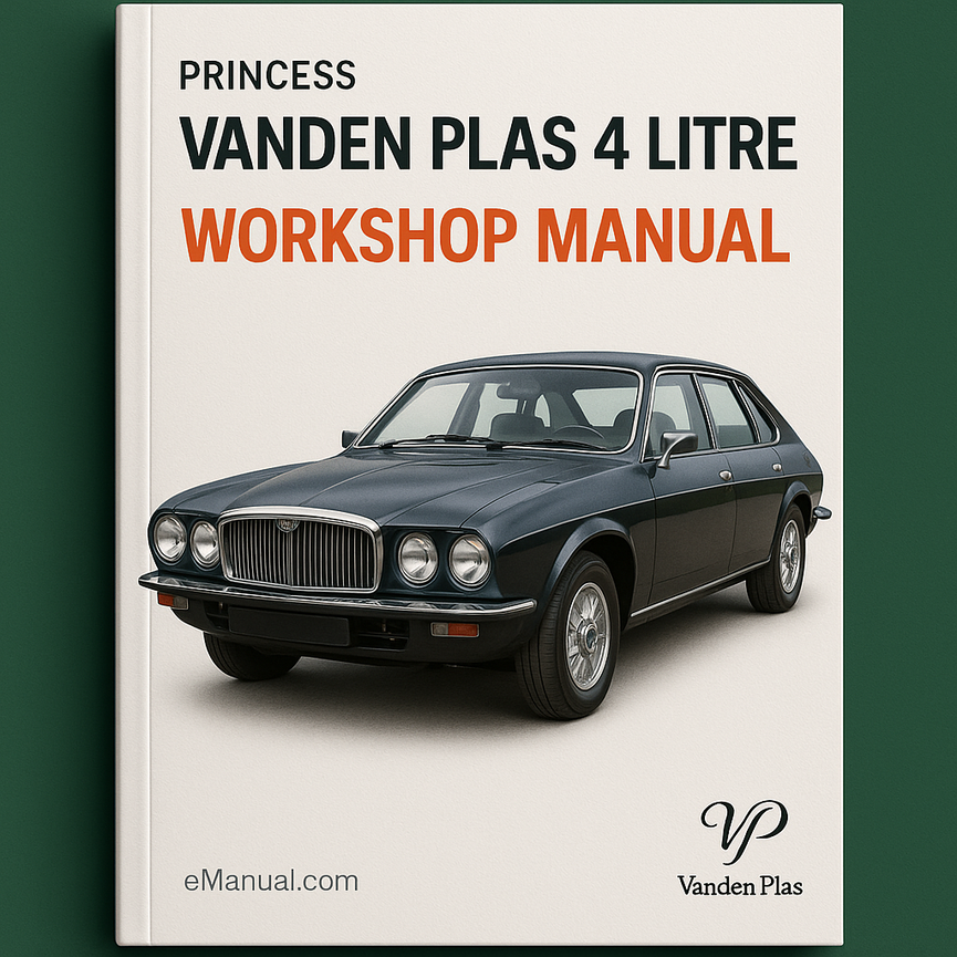 Princess Vanden Plas 4 Litre Workshop Manual