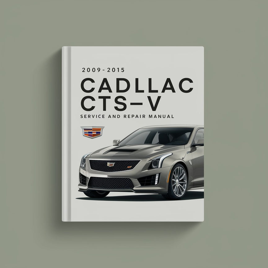 Cadillac CTS-V 2009-2015 Wartungs- und Reparaturhandbuch