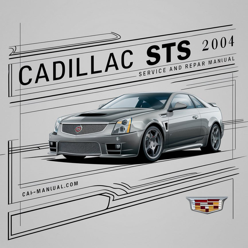 2004 Cadillac STS Manual de servicio y reparación Descargar PDF