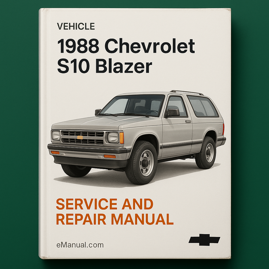 1988 Chevrolet S10 Blazer Service and Repair Manual